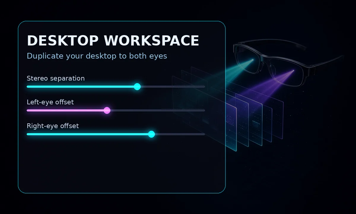 Illustration of the Desktop Workspace: stereo separation and per-eye offset controls glowing beside XR glasses